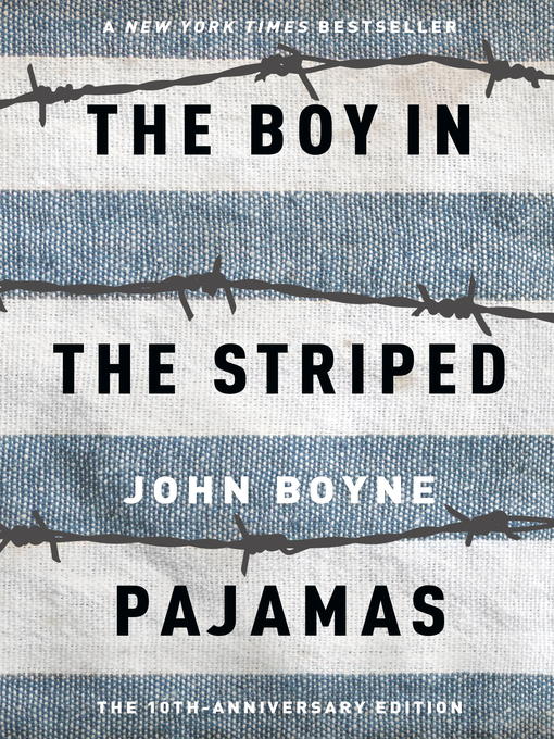 John Boyne创作的The Boy in the Striped Pajamas作品的详细信息 - 需进入等候名单